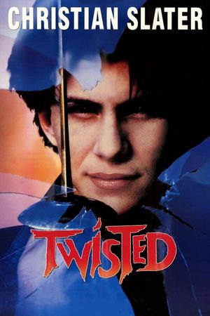 Twisted's poster