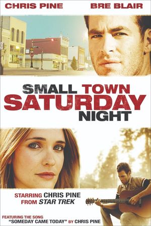 Small Town Saturday Night's poster