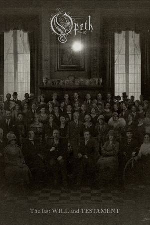 Opeth: The Last Will and Testament's poster