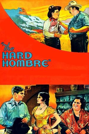 The Hard Hombre's poster
