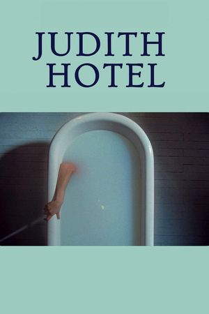 Judith Hotel's poster
