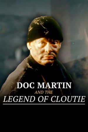 Doc Martin and the Legend of the Cloutie's poster