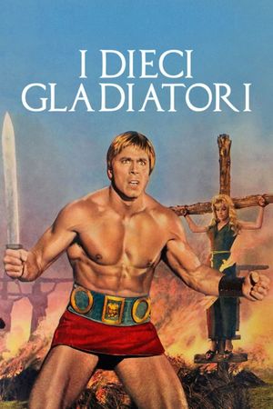The Ten Gladiators's poster