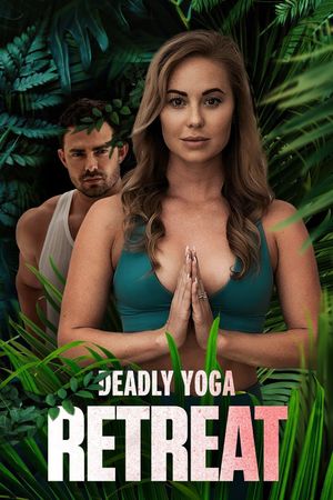Deadly Yoga Retreat's poster