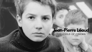 Le Cinéma de Jean-Pierre Léaud's poster