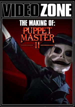 Videozone: The Making of "Puppet Master II"'s poster