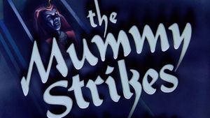 The Mummy Strikes's poster
