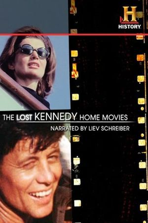 The Lost Kennedy Home Movies's poster