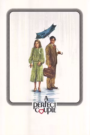 A Perfect Couple's poster