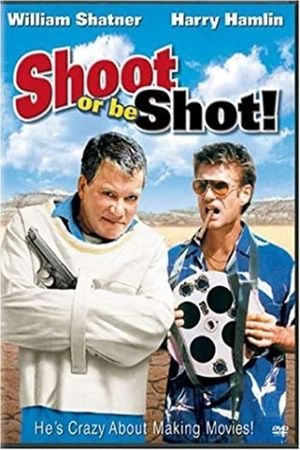 Shoot or Be Shot's poster