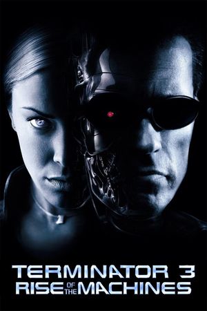 Terminator 3: Rise of the Machines's poster