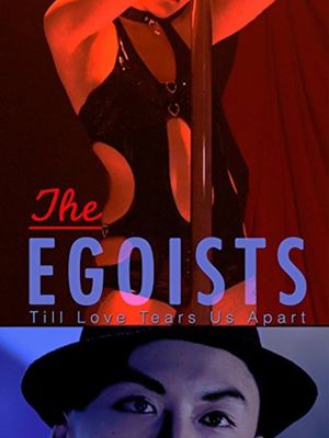 The Egoists's poster