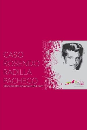 12.511, Case Rosendo Radilla: An Open Wound from the Dirty War in Mexico's poster