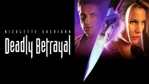 Deadly Betrayal's poster