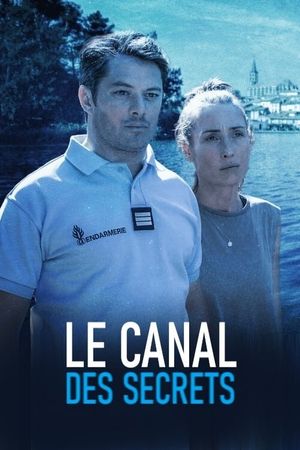 Le Canal des secrets's poster