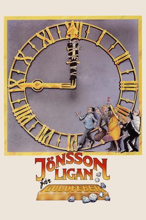 The Jönsson Gang Gets Gold Fever's poster