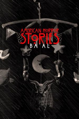 American Horror Stories: Ba'al's poster