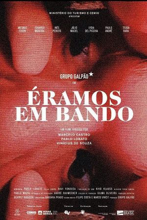 Éramos em Bando's poster