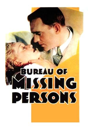 Bureau of Missing Persons's poster