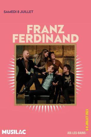 Franz Ferdinand - Musilac 2023's poster