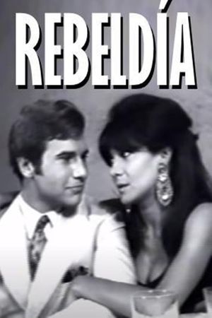 Rebeldía's poster
