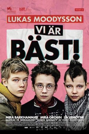 We Are the Best!'s poster