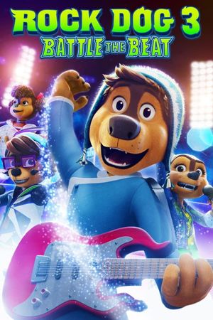 Rock Dog 3: Battle the Beat's poster