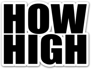 How High's poster