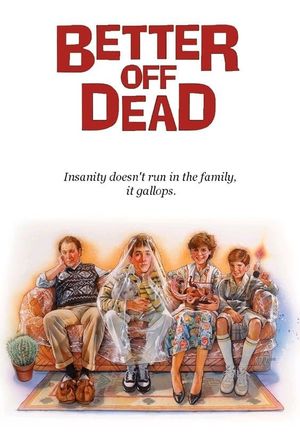 Better Off Dead's poster