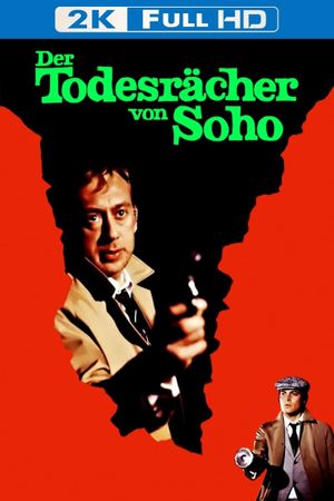 Der Todesrächer von Soho's poster