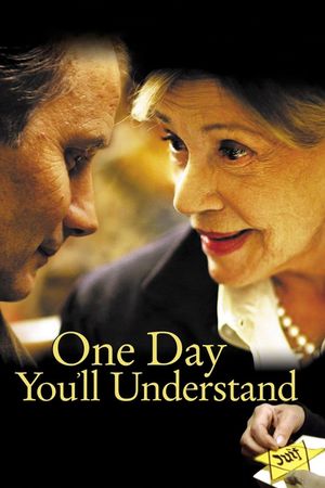 One Day You'll Understand's poster
