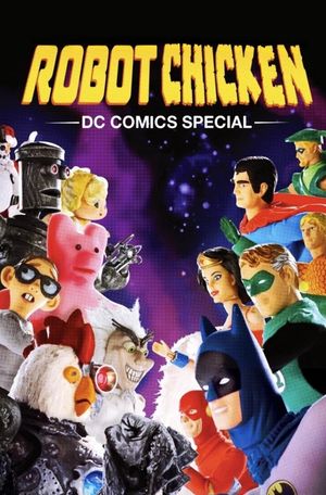 Robot Chicken: DC Comics Special's poster image