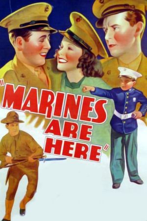 The Marines Are Here's poster