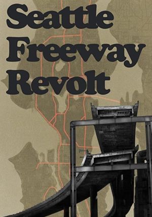 Seattle Freeway Revolt's poster
