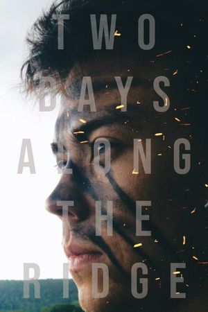 Two Days Along The Ridge's poster image