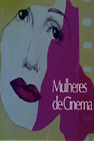 Mulheres de Cinema's poster image