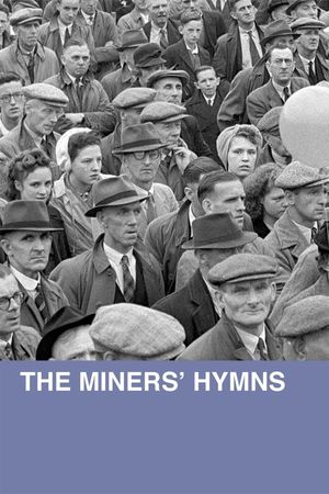 The Miners' Hymns's poster
