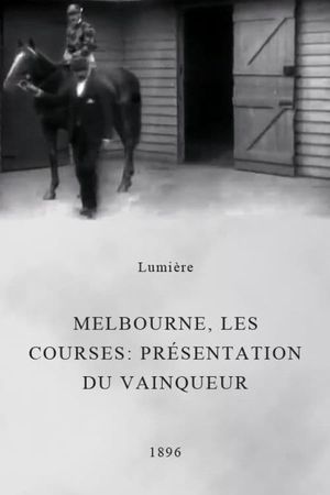 Melbourne, les courses : présentation du vainqueur's poster