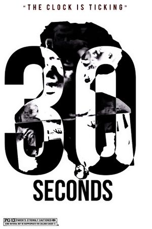 30 SECONDS's poster