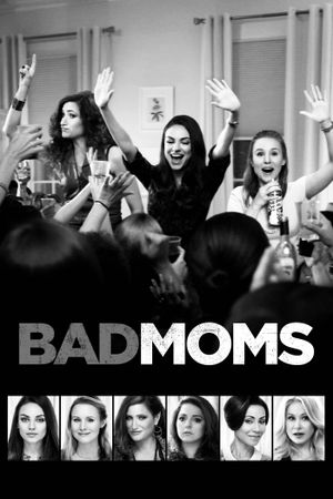 Bad Moms's poster