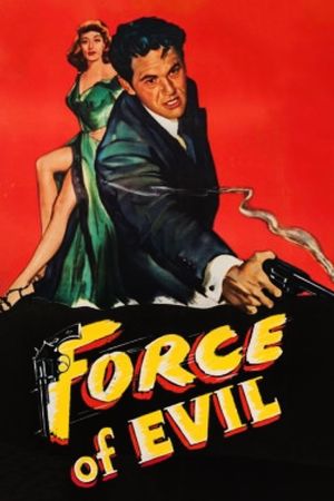 Force of Evil's poster