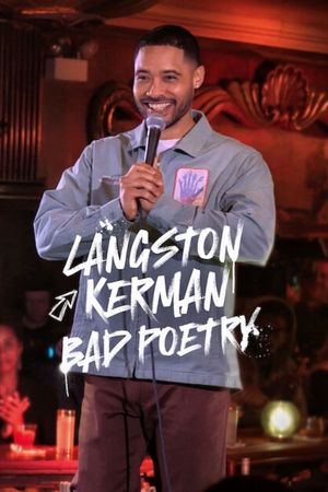 Langston Kerman: Bad Poetry's poster