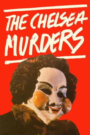 The Chelsea Murders's poster