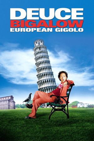 Deuce Bigalow: European Gigolo's poster