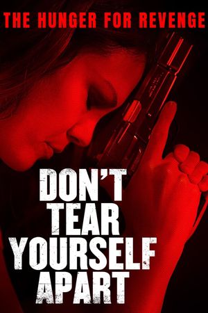 Don't Tear Yourself Apart's poster