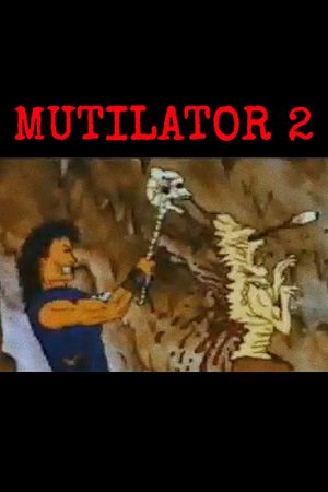 Mutilator: Hero of the Wasteland Episode II: Underworld's poster