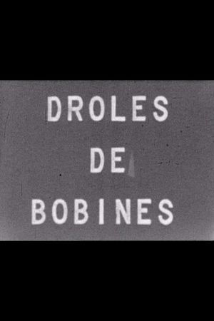 Drôles de bobines's poster