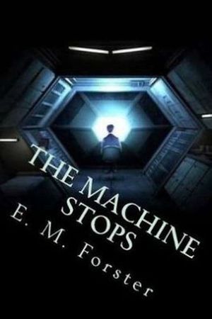 The Machine Stops's poster