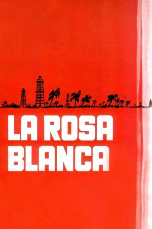 Rosa blanca's poster