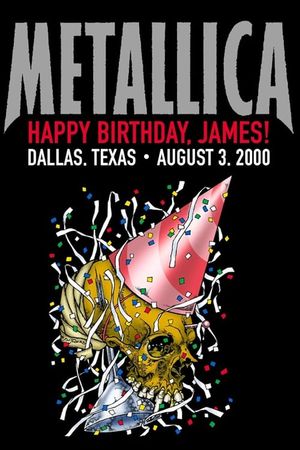 Metallica: Live in Dallas, Texas - August 3, 2000's poster